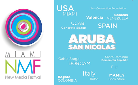 Miami New Media Festival 2018 begins its itinerary at the Aruba Art Fair, Barcú (Bogotá) and Rome